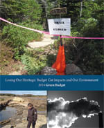 Losing Our Heritage: Budget Cut Impacts and Our Environment Losing Our Heritage: Budget Cut Impacts and Our Environment